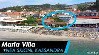 Maria Villa, Nea Skioni - Kassandra