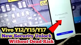 Vivo Y12/Y15/Y17 New Security Patch Unlock🔓 Without Dead Risk | vivo MTK new security unlock 💯 free