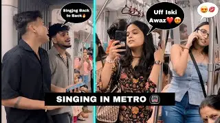 Singing Non-Stop Bollywood Hit Songs In Delhi Metro With Cute Girls Reactions😍Prank Video | Jhopdi K