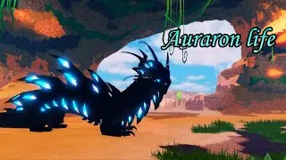 Auraron's life в Creatures of Sonaria