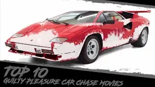 Top 10 Guilty Pleasure Car Chase Movies