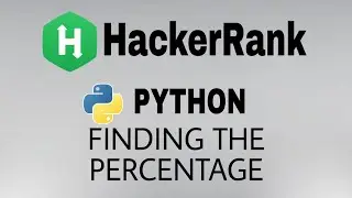 #11: Finding the percentage | Hackerrank python Solution | English Explanation