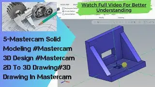 5-Mastercam Solid Modeling 