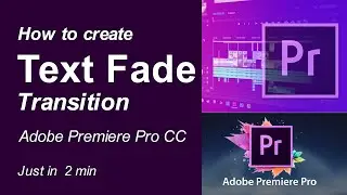 How to Create Text Fade Transition in Premiere Pro