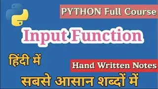 Input Function in Python in Hindi | FULL COURSE in hindi | learn python programming for beginners