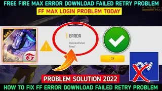 🥲 free fire error download failed retry problem | error download failed retry problem today