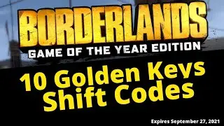 10 Golden Keys Borderlands 1 Shift Codes - All Platforms - Expires September 27, 2021