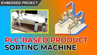 PLC based Product and Object Sorting Machine 