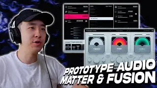 NEW PLUGINS YOUVE NEVER HEARD OF! Prototype Audio Matter & Fusion