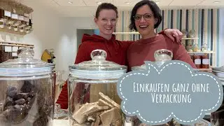 Einkaufen ganz ohne Verpackung