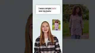 Women clothing vocabulary - tunic
