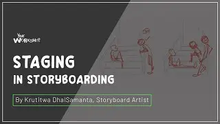 What is Staging in a storyboard?