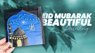 Eid Mubarak beautiful painting✨ timelapse//Acrylic painting
