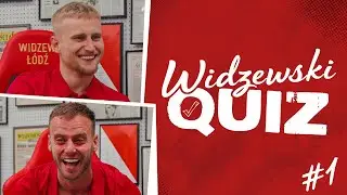 WIDZEWSKI QUIZ #1 - PAWŁOŚ & LUIS