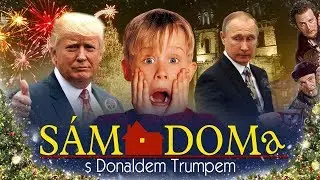 SÁM DOMA s Donaldem Trumpem
