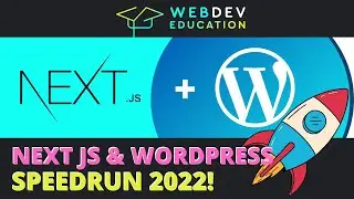 Next JS & WordPress 2022 - SPEEDRUN TUTORIAL 🚀