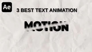 3 Best Text Animation in After Effects | After Effects Tutorials | Best Text Animations