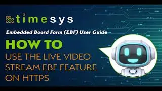 P22 Timesys Embedded Board Farm EBF User Guide: Using EBF Live Video Streaming Feature on HTTPS