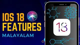 iOS 18 Latest Leaks and Rumours | iOS 18 Features | Launch Date | iPhone | Malayalam