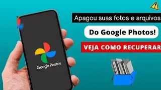 COMO RECUPERAR FOTOS E ARQUIVOS QUE FORAM APAGADOS DO GOOGLE PHOTOS