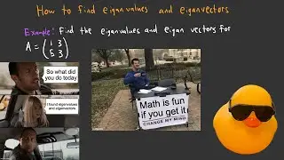 How to Find Eigenvalues and Eigenvectors