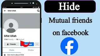 How to hide mutual friends on facebook