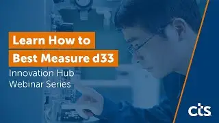 Measuring d33 - Pitfalls and Best Practice Advice