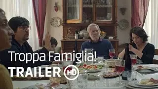 Troppa Famiglia (Too Much Family) - Trailer ITA sub ENG (2021)