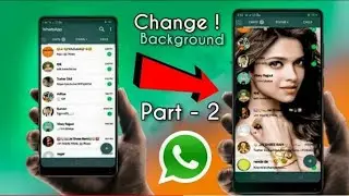 How to Change Whatsapp Home Screen Backgroung - Use Any Photo