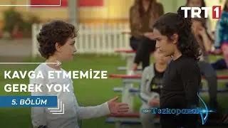 Arkadaş Olabiliriz | Tozkoparan 5. Bölüm