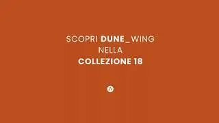 Dune Wing_Collezione18_2024