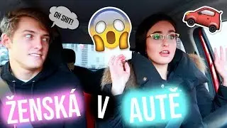 ŽENSKÁ V AUTĚ!