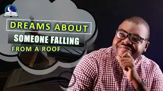 Dream of Someone Falling From a Roof or Building - Biblical Meaning and Message
