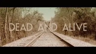 DEAD AND ALIVE - Post-Apocalyptic Short Film 4k
