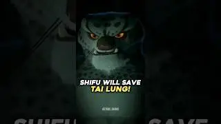 Why Shifu Will Save Tai Lung?