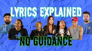 LYRICS EXPLAINED | No Guidance | Chris Brown feat. Drake | Rotten Valley Productions | Episode 6