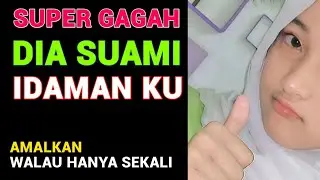 Cara Mudah Menjadi Pria Idaman Para Wanita Amalkan Walau Hanya Sekali