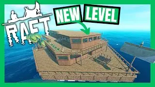 The Raft is getting bigger! - Raft Ep11