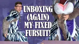Re-Unboxing My Fursuit (After Being Refurbished)