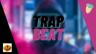 Wie macht man einen Trap Beat Fl Studio 20 (Tutorial/Deutsch)