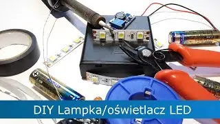 DIY Lampka/oświetlacz LED