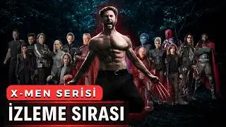 X-Men Doğru İzleme Sırası | Bu Filmleri İzlemezsen Avengers: Doomsday’i Anlamazsın 
