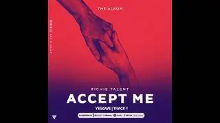 Yeggwe by Richie Talent (Official Audio)