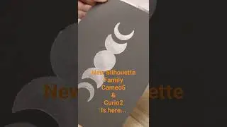 Cameo5 & Curio2  # New Silhouette Family Machine