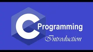 INTRODUCTION #01 - C PROGRAMMING LANGUAGE  - BECOME ENGINEER ACADEMY