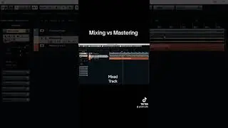 Mixing vs Mastering
