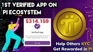 Pi Network Launch 1st Verified App - Pi Network New Update Today - Pi Network GCV $314,159 Update