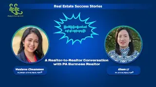 A Realtor-to-Realtor Conversation with PA Burmese Realtor