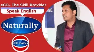 Speak English Naturally @egoclasses