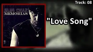 Slim Chaz   Love Song (Faixa 08) (2016)